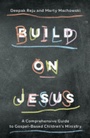 Cover: Build on Jesus - New Growth Press