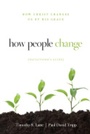 Cover: How People Change Facilitator's Guide - New Growth Press