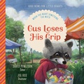 Cover: Gus Loses His Grip - New Growth Press