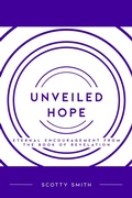 Cover: Unveiled Hope - New Growth Press