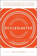 Cover: Ecclesiastes - New Growth Press