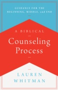 Cover: A Biblical Counseling Process - New Growth Press