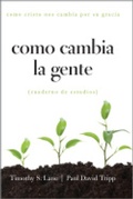 Cover: Como Cambia la Gente - New Growth Press