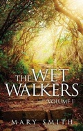 Cover: The Wet Walkers - URLink Print & Media, LLC