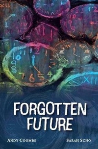 Enlarge image Cover: Forgotten Future - Primedia eLaunch LLC
