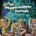 Cover: The Whippersnapper Journals Book 1 - Primedia eLaunch LLC