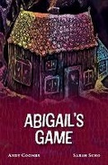 Cover: Abigail's Game - Primedia eLaunch LLC