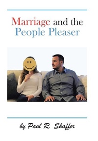 Enlarge image Cover: Marriage and the People Pleaser - AUTHORHOUSE