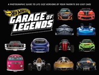 Abbildung von: Hot Wheels: Garage of Legends - Weldon Owen
