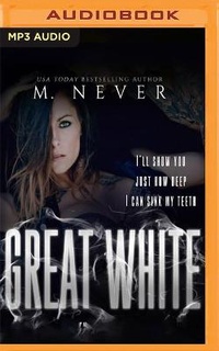 Enlarge image Cover: Great White - Audible Studios on Brilliance