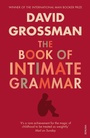 Cover: The Book Of Intimate Grammar - Vintage