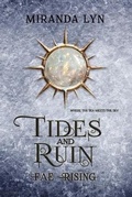 Cover: Tides and Ruin - Miranda Lyn