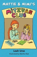 Cover: Mattie & Mimi's Mitzvah Club - Morah Leah Publishing