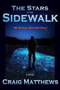 Enlarge image Cover: The Stars in the Sidewalk - Craig Matthews Media LLC