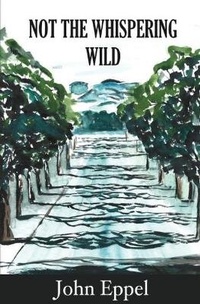 Abbildung von: Not the Whispering Wild - Pigeon Press