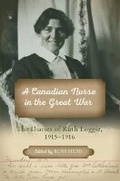 Cover: A Canadian Nurse in the Great War - Nimbus Publishing Ltd