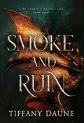 Cover: Smoke and Ruin - Tiffany Daune