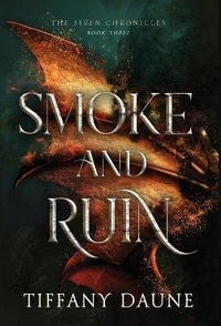 Enlarge image Cover: Smoke and Ruin - Tiffany Daune