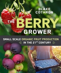 Abbildung von: The Berry Grower - New Society Publishers