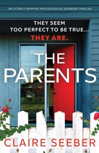 Enlarge image Cover: The Parents - Bookouture