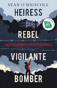 Abbildung von: Heiress, Rebel, Vigilante, Bomber - Sandycove
