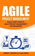 Cover: Agile Project Management - Eclectic Editions Limited