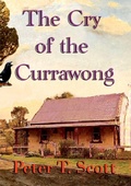 Cover: The Cry of the Currawong - Felix Publishing