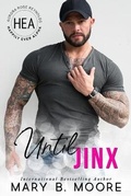 Cover: Until Jinx - Mary B. Moore