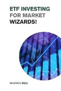 Cover: ETF Investing for Market Wizards! - Small Empire Press