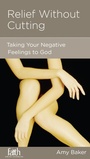 Cover: Relief without Cutting - New Growth Press
