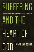 Cover: Suffering and the Heart of God - New Growth Press