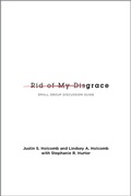 Cover: Rid of My Disgrace - New Growth Press