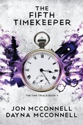 Cover: The Fifth Timekeeper - Tiny Fox Press LLC