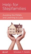 Cover: Help for Stepfamilies - New Growth Press