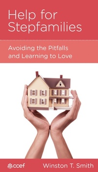 Enlarge image Cover: Help for Stepfamilies - New Growth Press