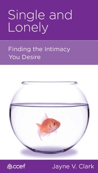 Enlarge image Cover: Single and Lonely - New Growth Press
