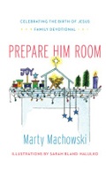 Cover: Prepare Him Room - New Growth Press