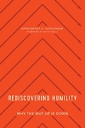 Cover: Rediscovering Humility - New Growth Press