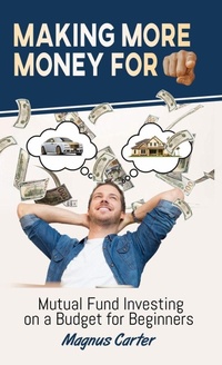 Enlarge image Cover: Making More Money for You! - Legendary Products & Services, LLC