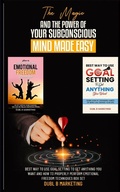 Cover: The Magic And The Power Of Your Subconscious Mind Made Easy - Dubl B Enterprises