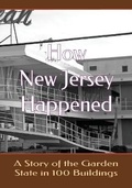 Cover: How New Jersey Happened - Cruden Bay Books