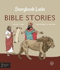 Cover: Storybook Latin 2 Teacher's Edition - Logos Press