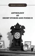 Cover: Anthology of Short Stories and Poems II - ReadersMagnet LLC