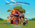 Cover: Autumn Lee's Adventure Academy - Headquarters - 100 Heart Love Publishing