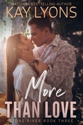 Cover: MORE THAN LOVE (Stone River, #3) - Kindred Spirits Publishing