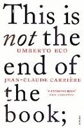 Cover: This is Not the End of the Book - Vintage