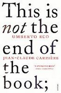 Enlarge image Cover: This is Not the End of the Book - Vintage