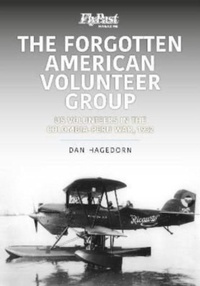 Enlarge image Cover: The Forgotten American Volunteer Group - Key Publishing Ltd