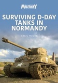 Cover: Surviving D-Day Tanks in Normandy - Key Publishing Ltd