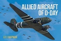 Cover: Allied Aircraft of D-Day - Key Publishing Ltd